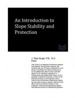 An Introduction to Slope Stability and Protection