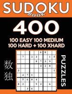 Sudoku Book 400 Puzzles, 100 Easy, 100 Medium, 100 Hard and 100 Extra Hard: Sudoku Puzzle Book With Four Levels of Difficulty To Improve Your Game