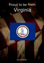 Proud to be From Virginia