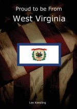 Proud to be From West Virginia