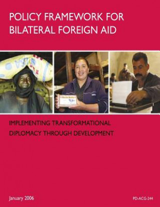 Policy Framework for Bilateral Foreign Aid