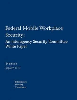 Federal Mobile Workplace Security