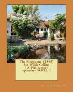 The Moonstone (1868) by: Wilkie Collins ( A 19th-century epistolary NOVEL )