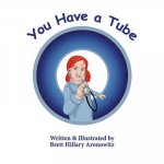You Have a Tube