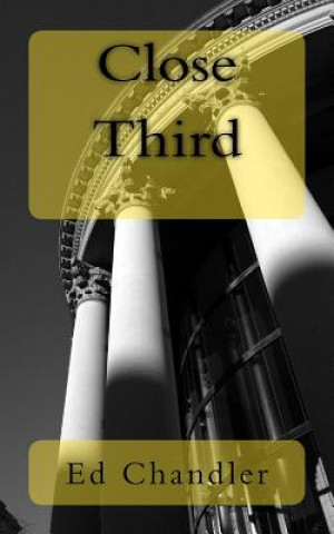 Close Third