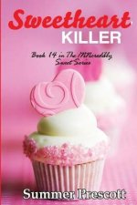 Sweetheart Killer: Book 14 in the Inncredibly Sweet Series