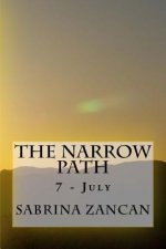 The Narrow Path: 7 - July