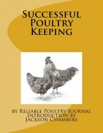 Successful Poultry Keeping