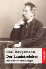 Der Landstreicher: und andere Erzählungen