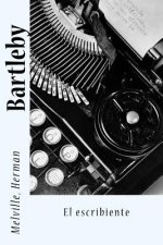 Bartleby: El escribiente