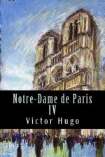 Notre-Dame de Paris IV