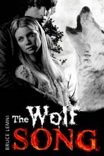 The Wolf Song: Paranormal Romance