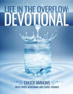 Life in the Overflow Devotional
