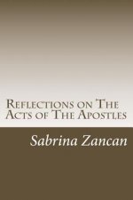 Reflections on The Acts of The Apostles