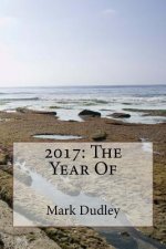 2017: The Year Of