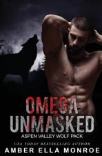 Omega Unmasked: Aspen Valley Wolf Pack