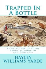 Trapped in a Bottle