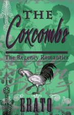 The Coxcombs: a novella