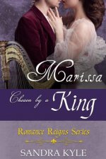 Marissa: Chosen By A King