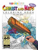 Christ and Kids and Adults Coloring Book: WonderVista Christian Coloring Book