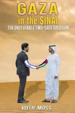 Gaza In The Sinai: The Only Viable Two-State Solution