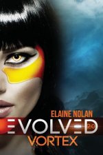 Evolved 2.0: Vortex