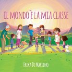 Il mondo ? la mia classe