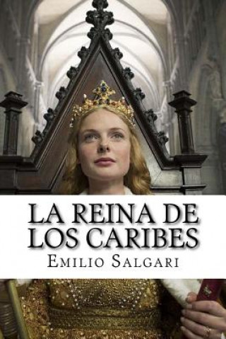 La reina de los caribes (Spanish Edition)