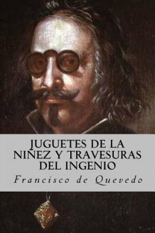 Juguetes de La Ninez y Travesuras del Ingenio