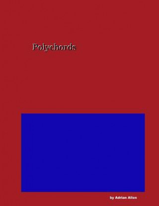Polychords