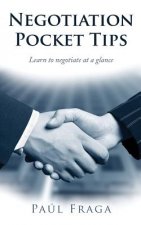 Negotiation Pocket Tips: Learn to negotiate at a glance