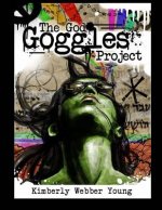 God Goggles Project