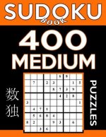 Sudoku Book 400 Medium Puzzles: Sudoku Puzzle Book With Only One Level of Difficulty