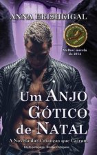 Um Anjo Gotico de Natal: (Ediç?o em Portugu?s do Brasil - Portuguese Edition)