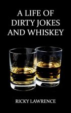 A Life of Dirty Jokes and Whiskey: Take pleasure interpreting this shameless mouthwatering story, about a life filled with sex, love, deception, dirty