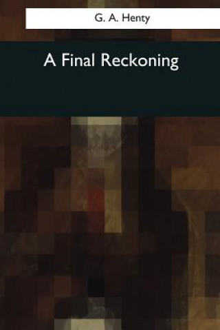 A Final Reckoning