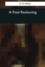 A Final Reckoning