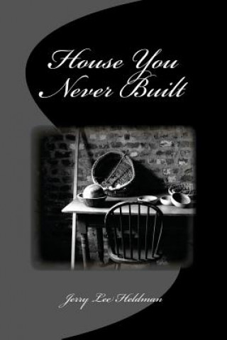 House you never built