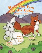 How the Fox Got His Color Bilingual Farsi English