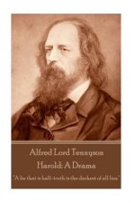 Alfred Lord Tennyson - Harold: A Drama: 