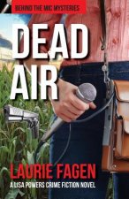 Dead Air: A Lisa Powers Crime Fiction Novel