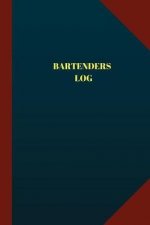 Bartenders Log (Logbook, Journal - 124 Pages, 6 X 9): Bartenders Logbook (Blue Cover, Medium)