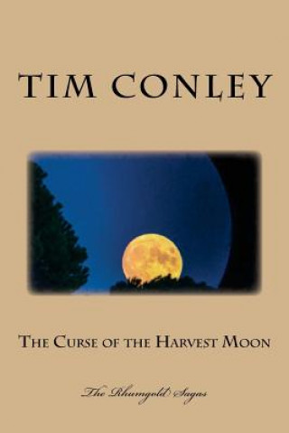 The Curse of the Harvest Moon