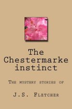 The Chestermarke instinct