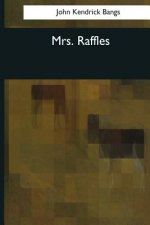 Mrs. Raffles