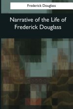 Narrative of the Life of Frederick Douglass