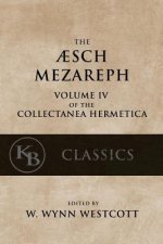 Aesch Mezareph: or 