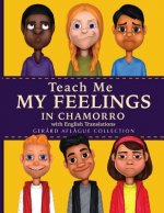 Teach Me My Feelings in Chamorro with English Translations