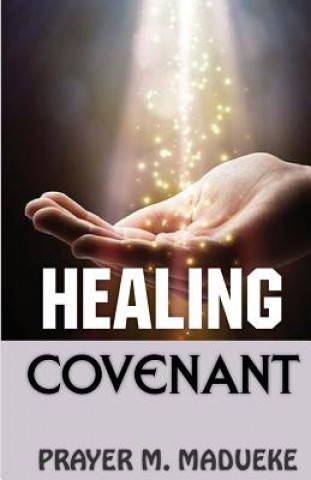 Healing Covenant