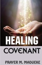 Healing Covenant